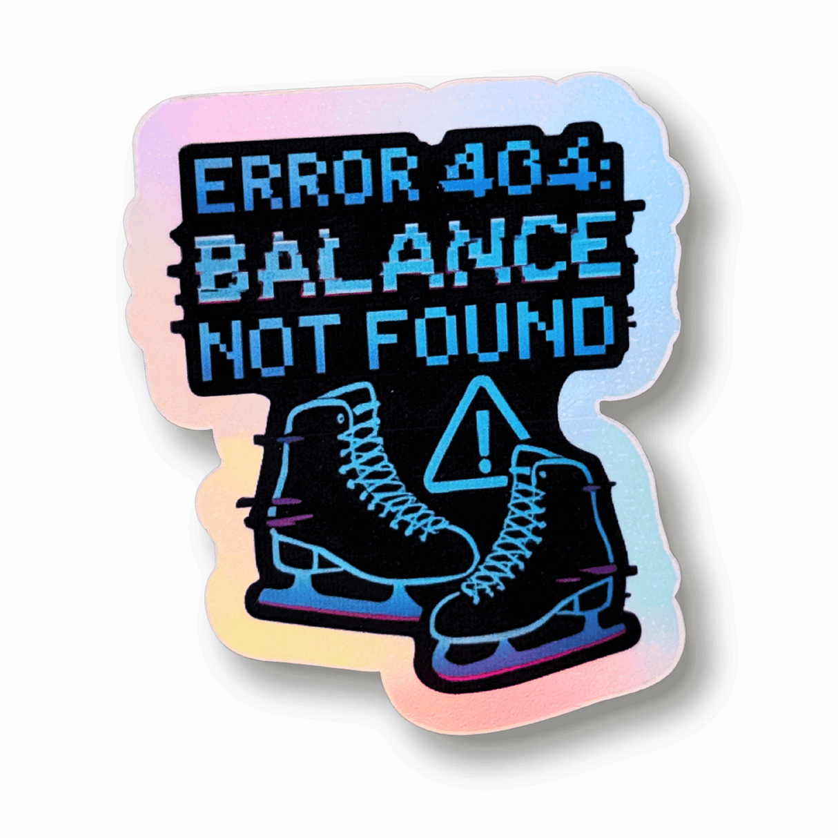 Error 404: Balance Not Found Holographic Sticker