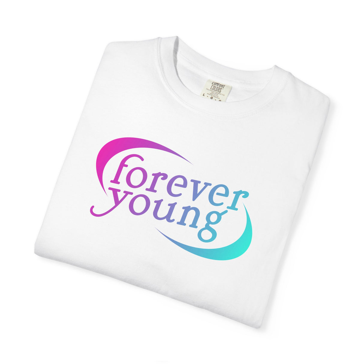 Forever Young T-Shirt