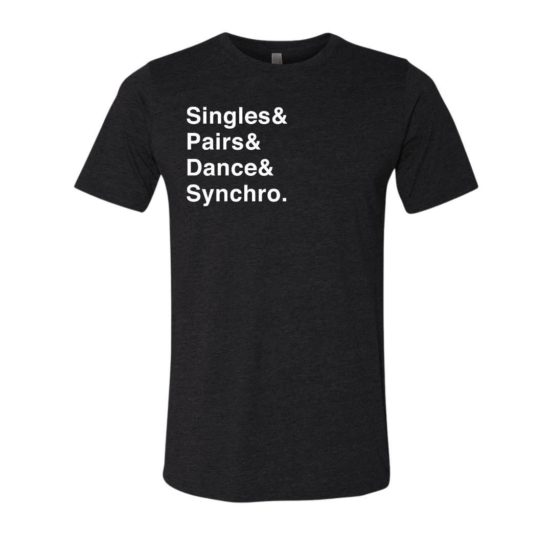 Singles & Pairs & Dance & Synchro. T-Shirt