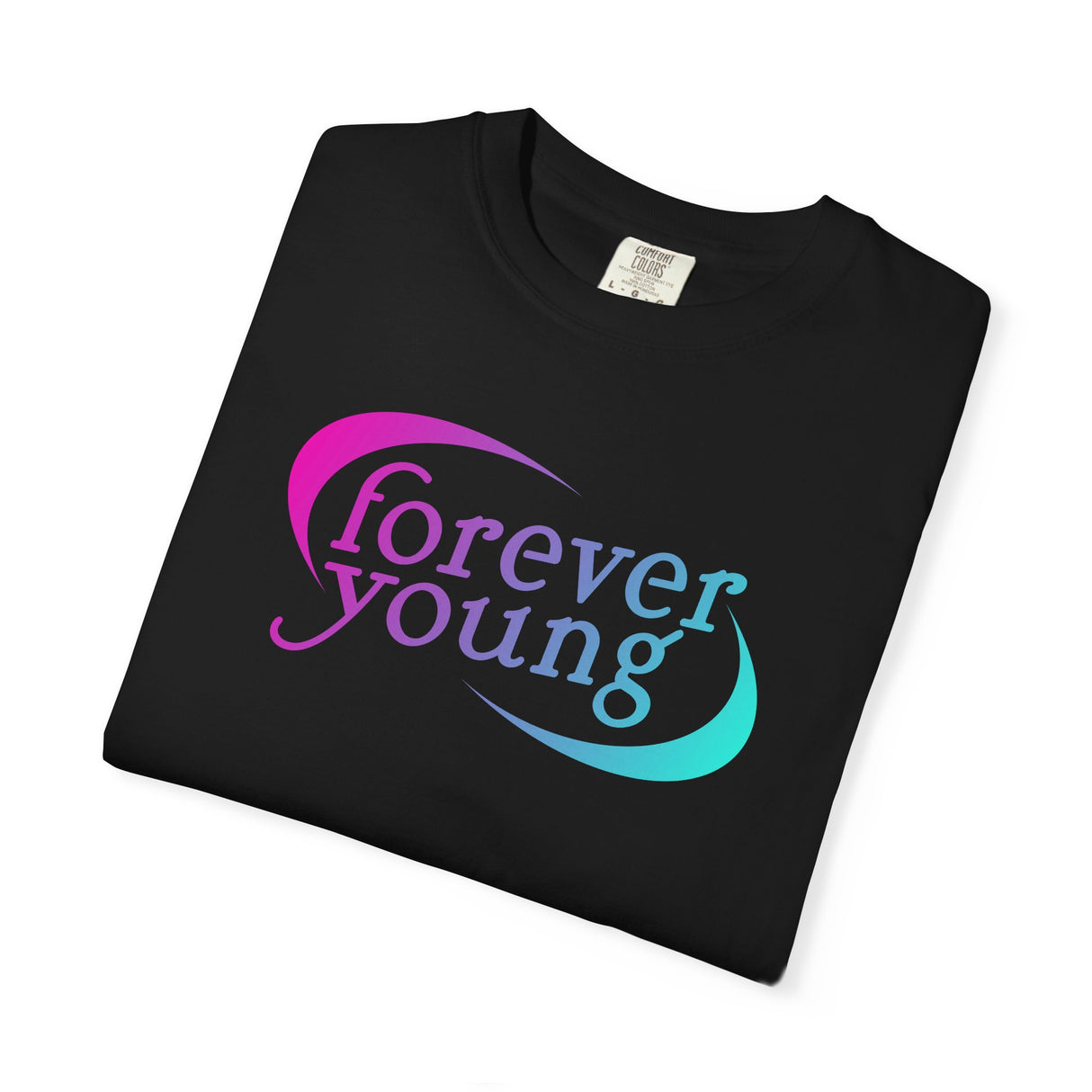 Forever Young T-Shirt