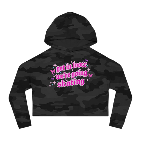 Get In Loser We're Going Skating Cropped Hoodie - Adults Skate Too LLC