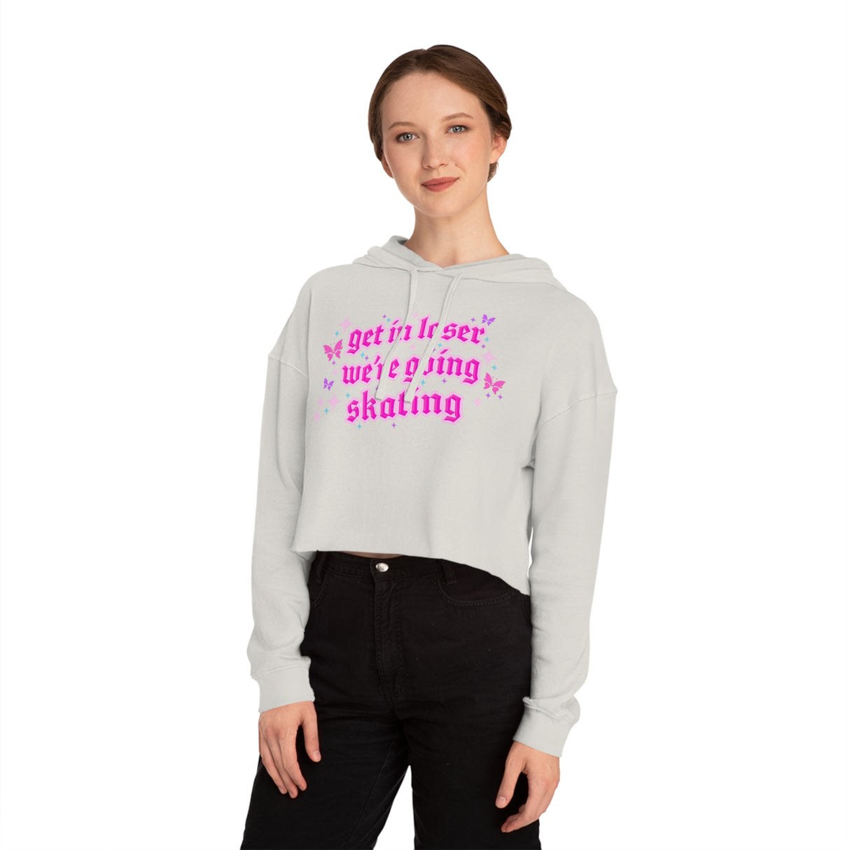 Get In Loser We're Going Skating Cropped Hoodie - Adults Skate Too LLC