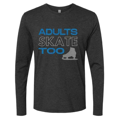 Adults Skate Too Glitter Long Sleeve