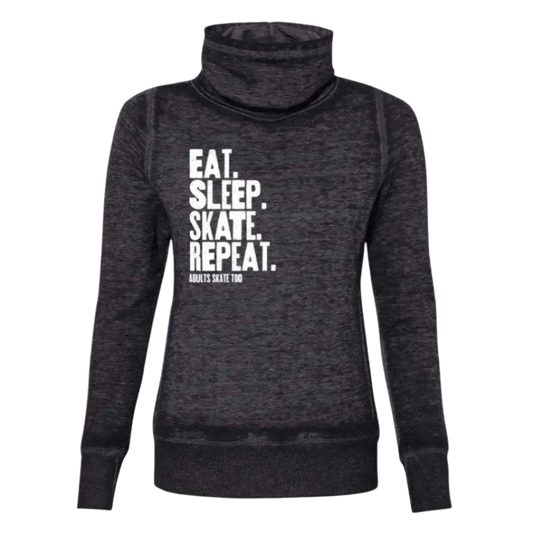 Eat Sleep Skate Repeat Cowl Neck Sweatshirt