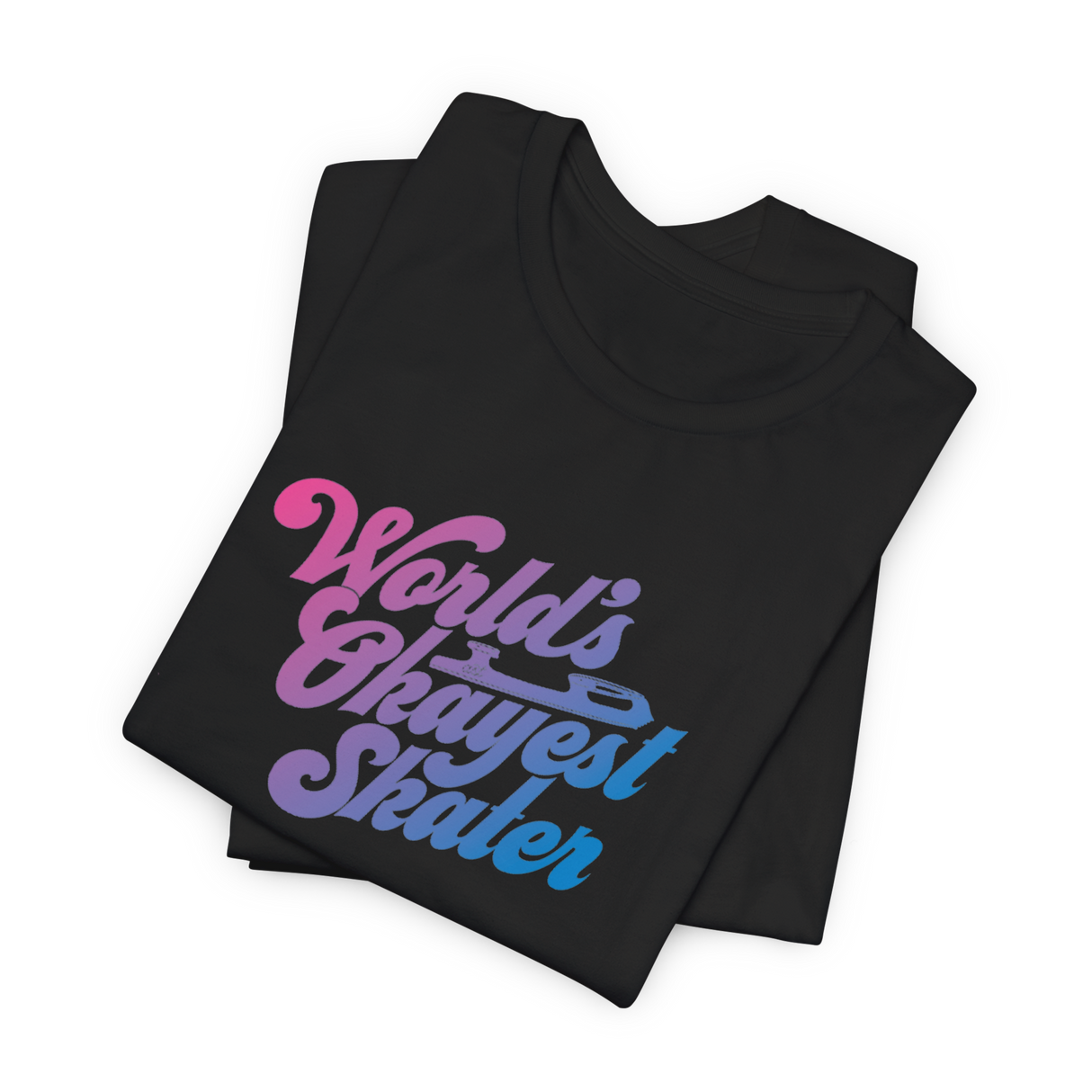World's Okayest Skater T-Shirt