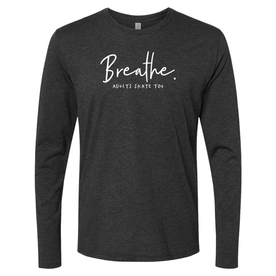 Breathe. Long Sleeve