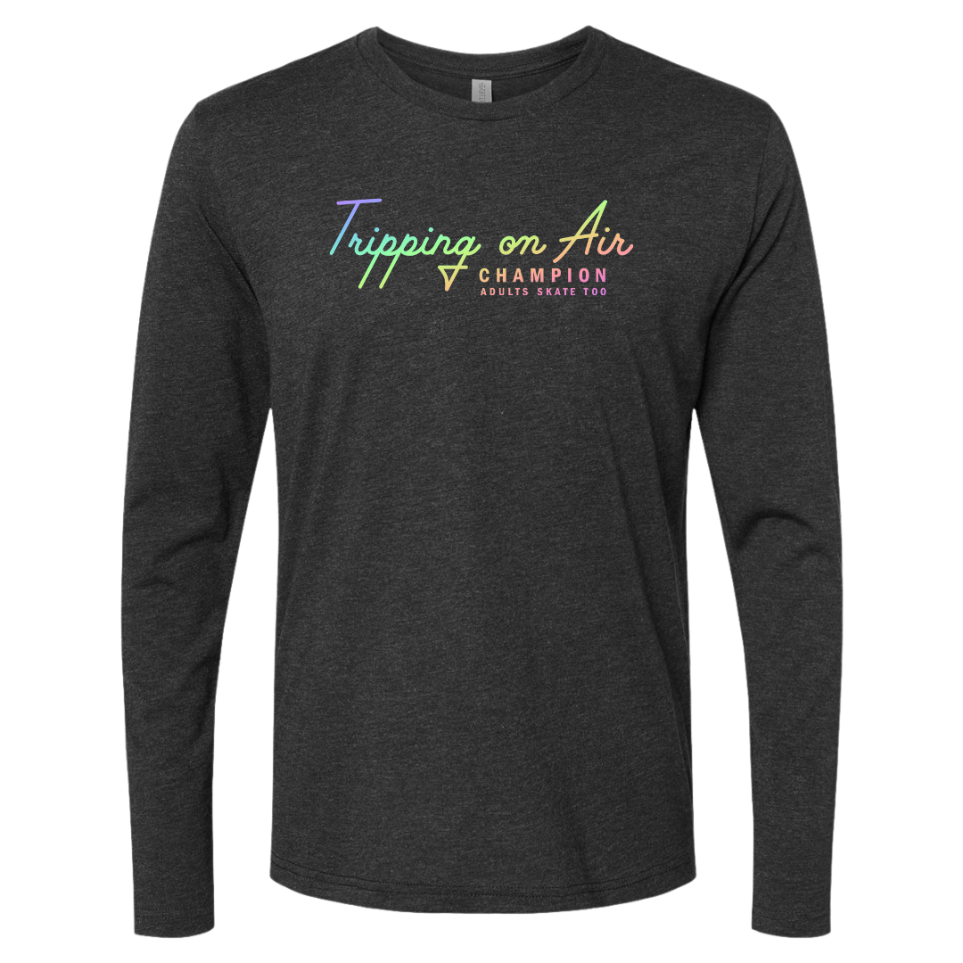 Tripping On Air Long Sleeve - Adults Skate Too LLC