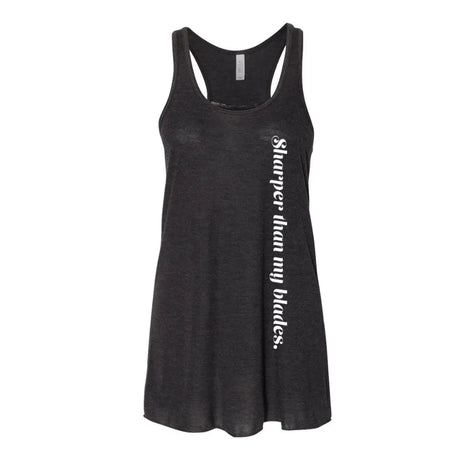 Sharper Than My Blades Women's Racerback Tank Adults Skate Too LLC