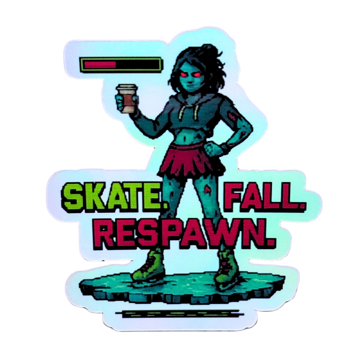 Skate. Fall. Respawn. Holo Stickers