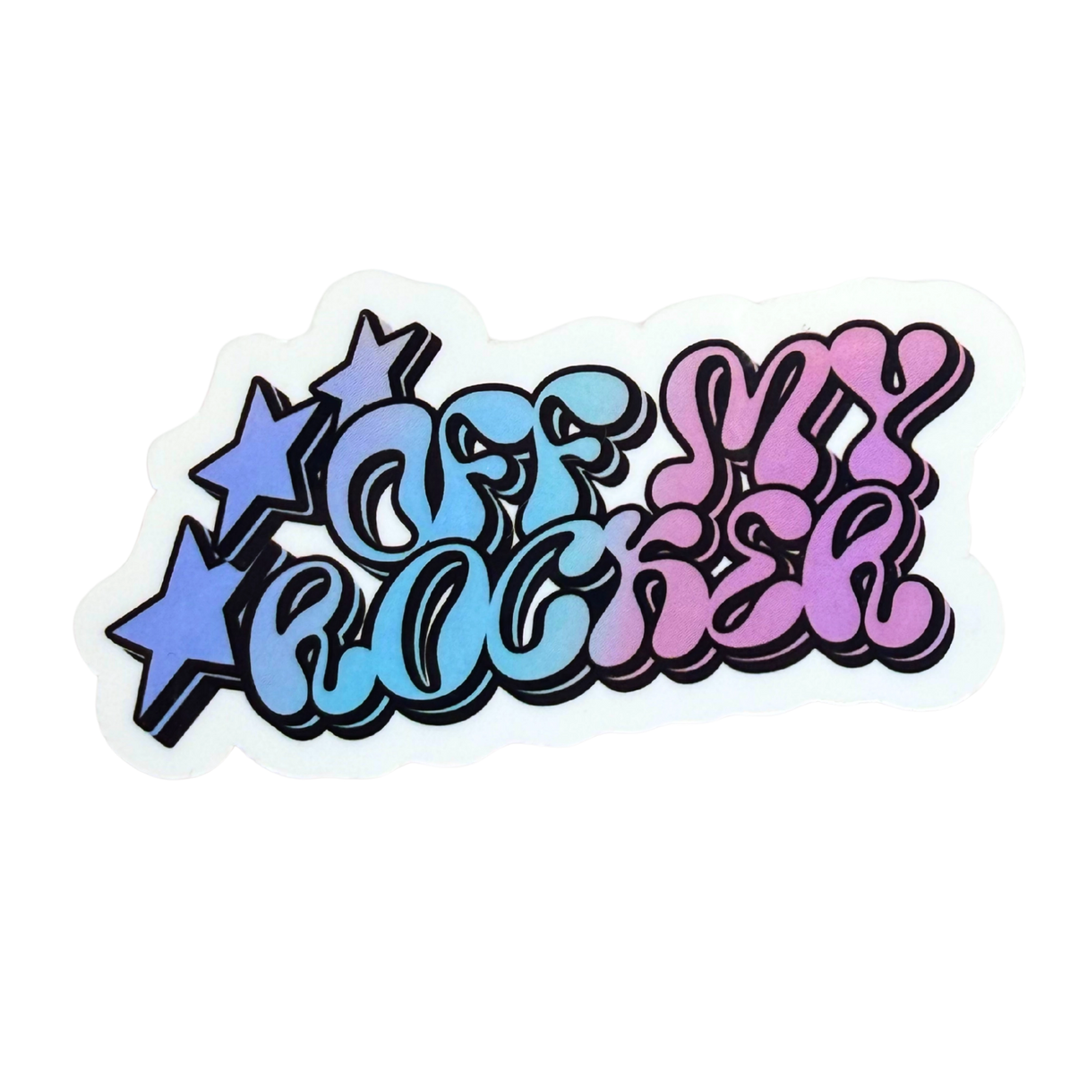 Off My Rocker Stickers