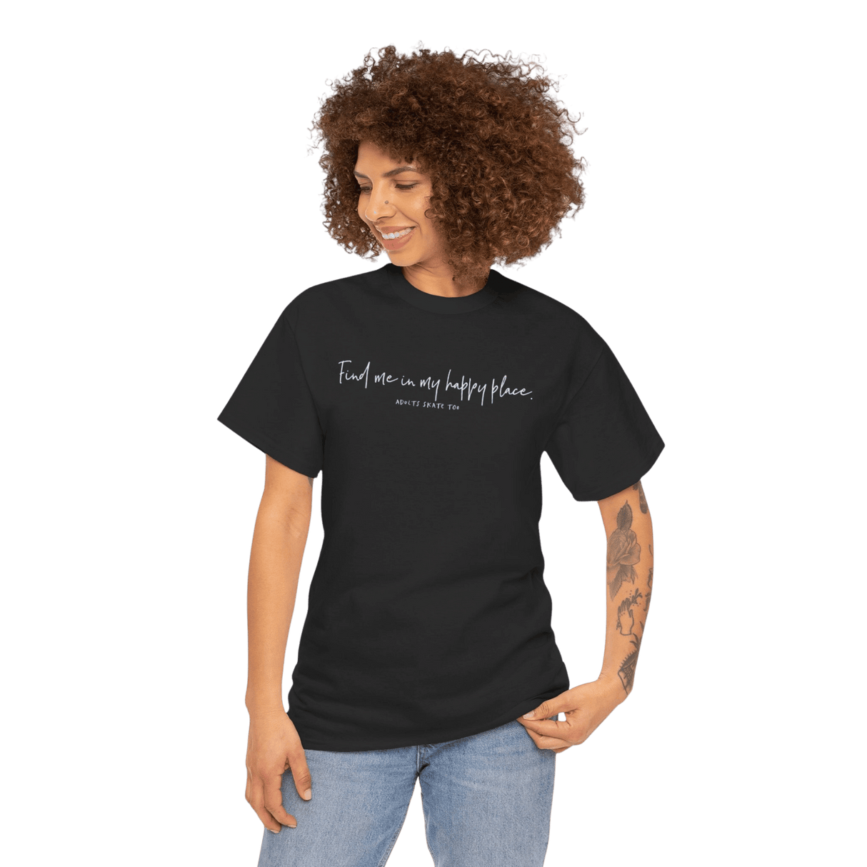 Find Me In My Happy Place. T-Shirt