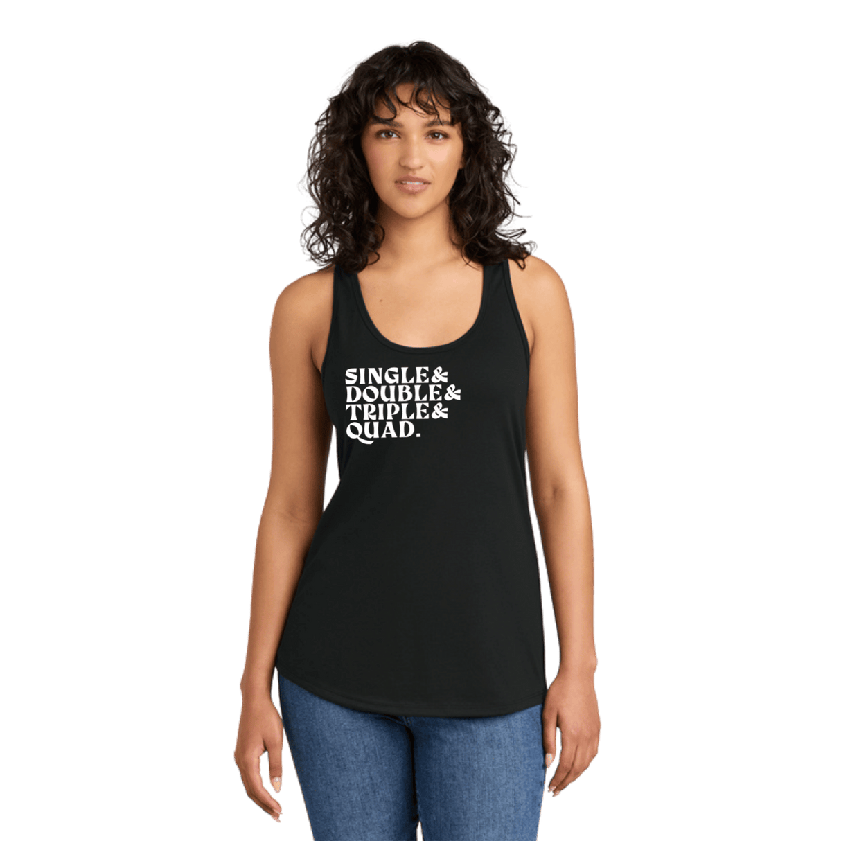 Single. Double. Triple. Quad. Racerback Tank