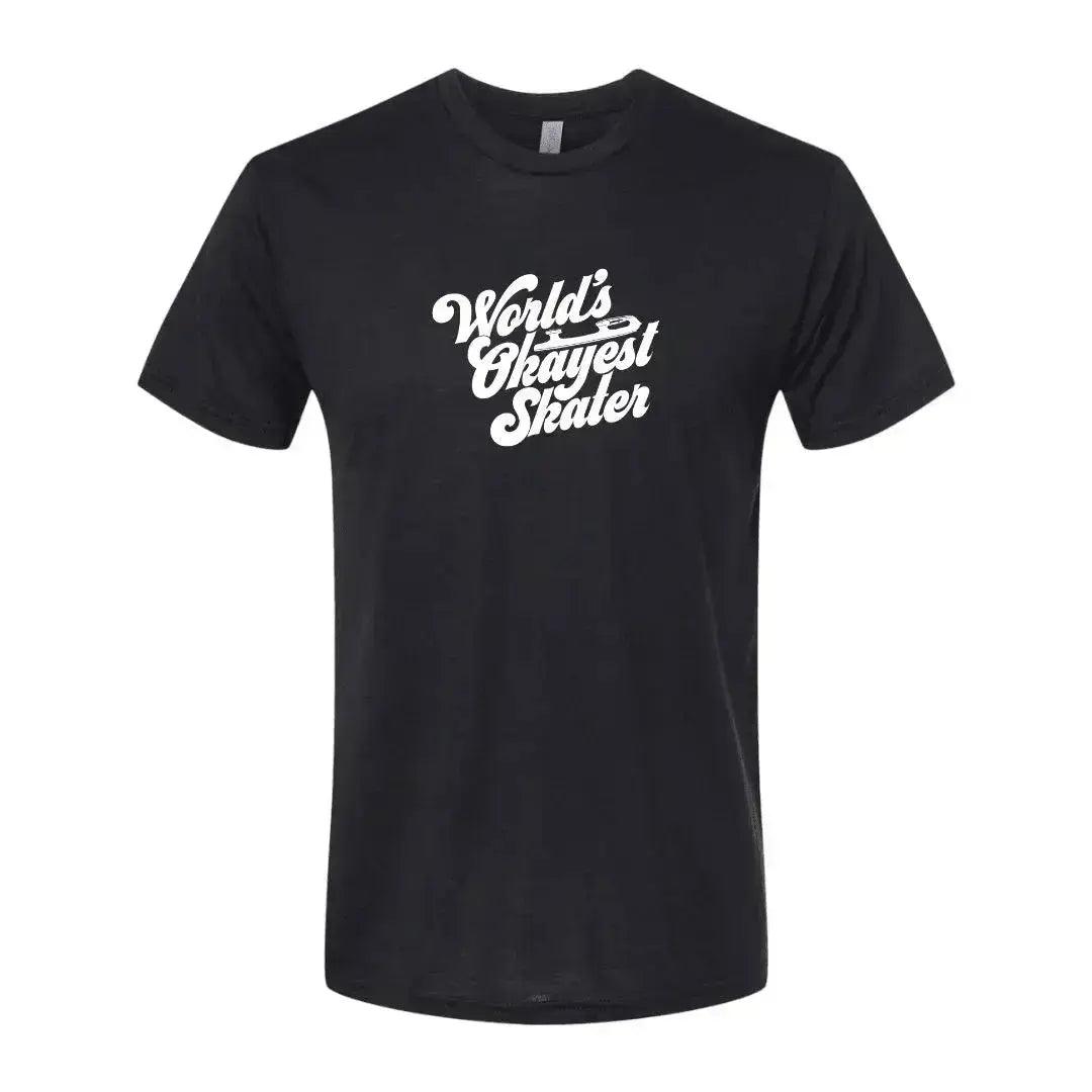 World's Okayest Skater T-Shirt