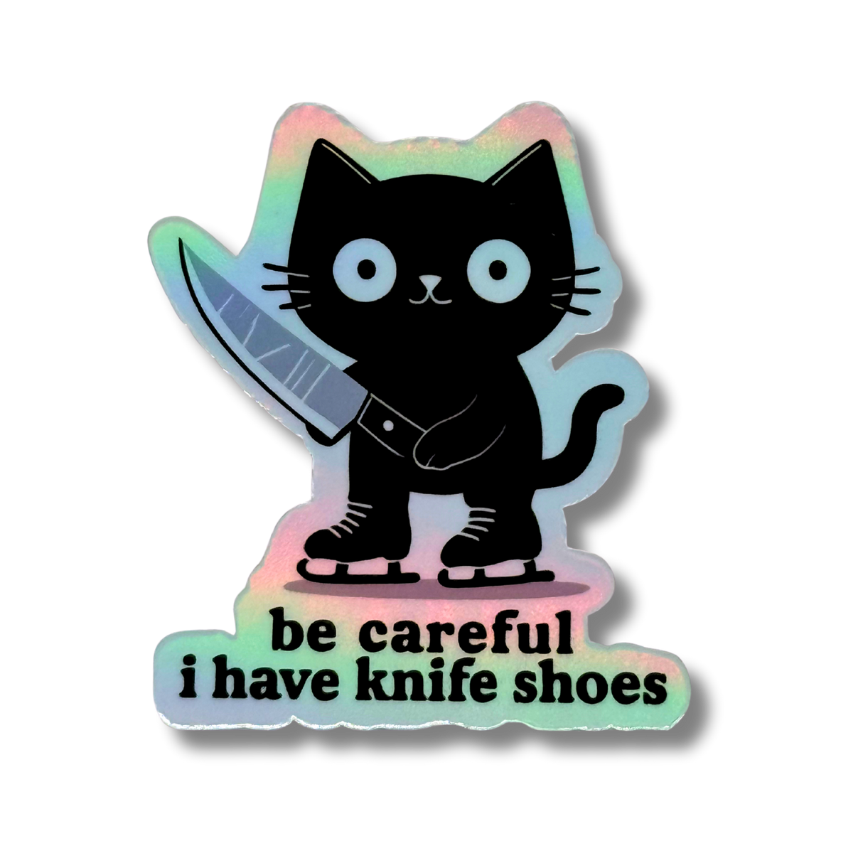 Be Careful I Have Knife Shoes Cat Sticker
