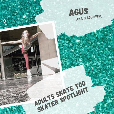 AST-Skater-Spotlight-Series-Meet-Agus Adults Skate Too
