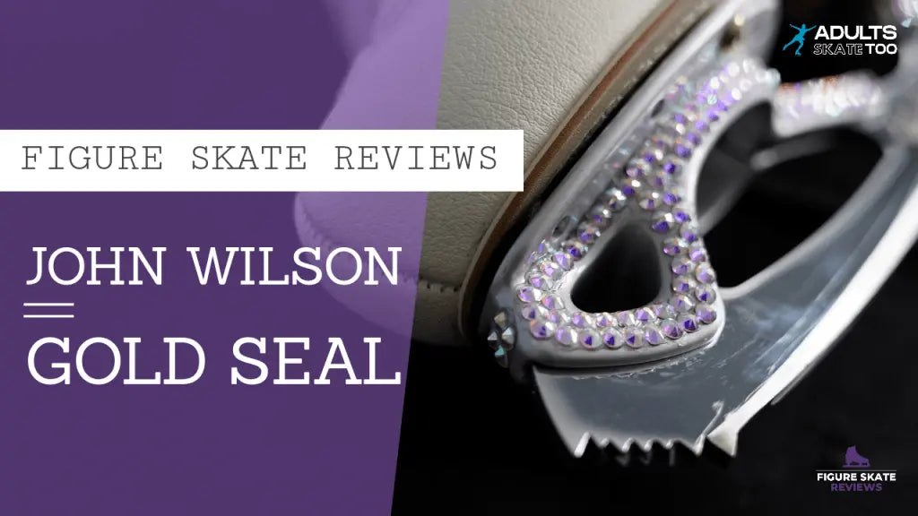 Figure Skate Reviews | John Wilson Gold Seal Blades - Adults Skate Too LLC