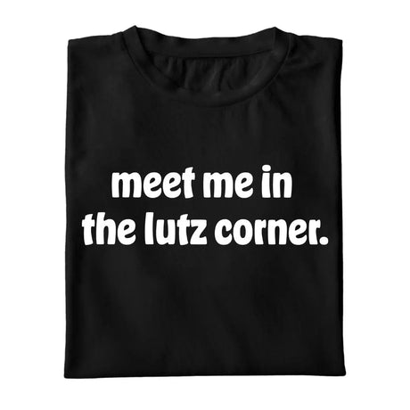 Meet Me In The Lutz Corner