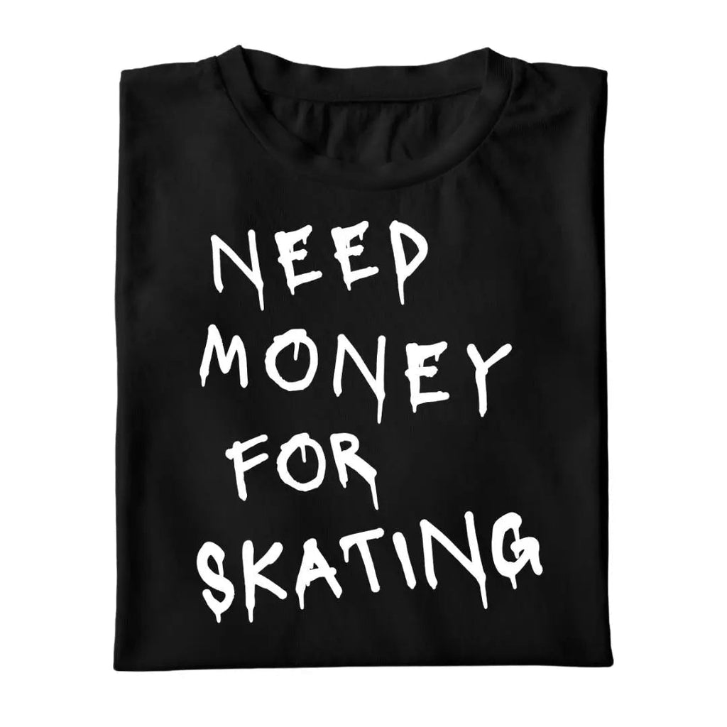 Need Money For Skating - Adults Skate Too LLC