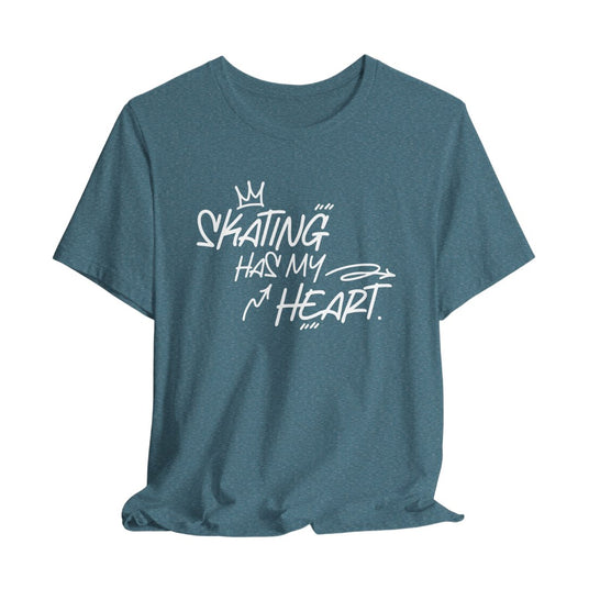Skating Has My Heart - Adults Skate Too LLC