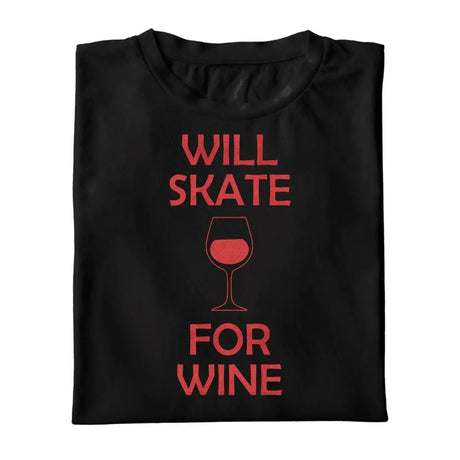 Will Skate For Wine