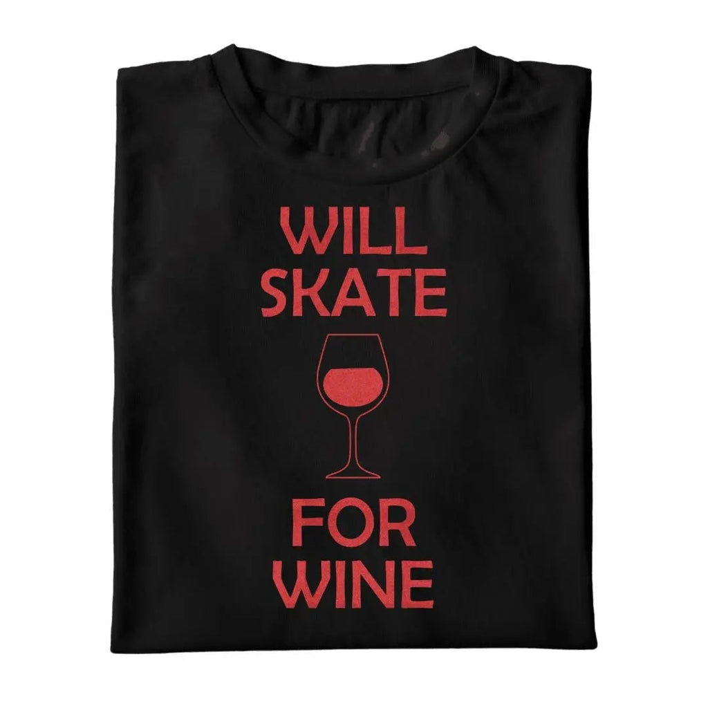 Will Skate For Wine - Adults Skate Too LLC