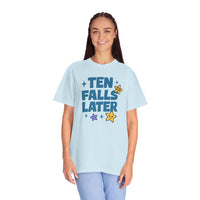 Ten Falls Later T-Shirt - Adults Skate Too LLC