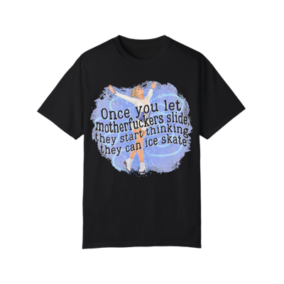 Let 'Em Slide [Uncensored] Unisex T-Shirt