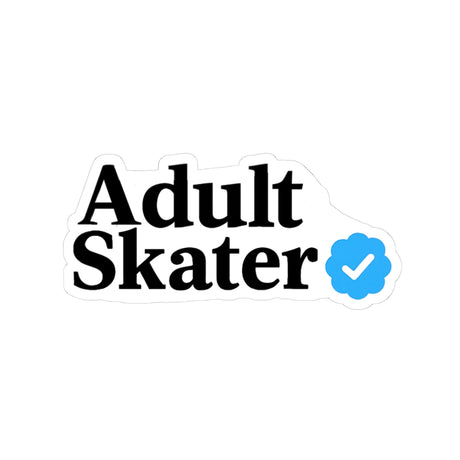Verified Adult Skater Stickers - Adults Skate Too LLC