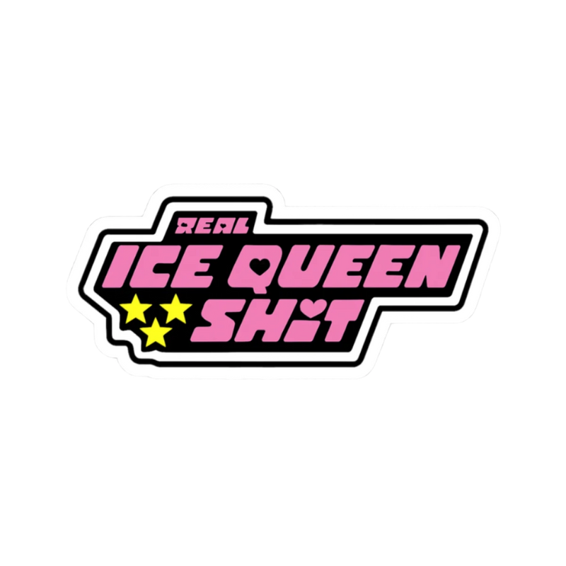 Real Ice Queen Sh*t Stickers - Adults Skate Too LLC