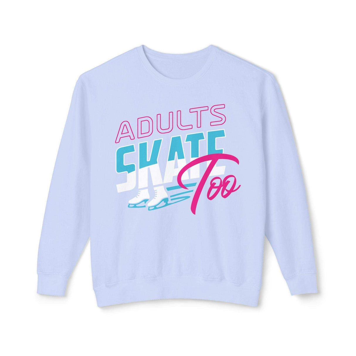 Retro Unisex Sweatshirt - Adults Skate Too LLC