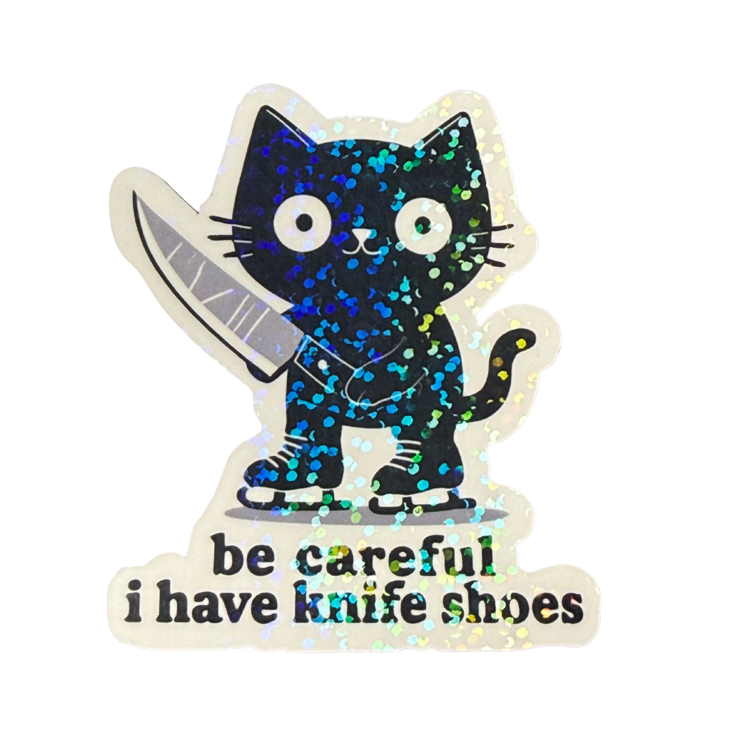 Be Careful I Have Knife Shoes Cat Sticker