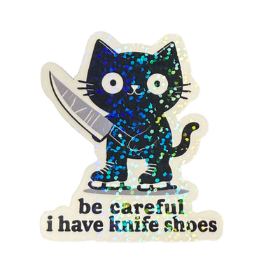Be Careful I Have Knife Shoes Cat Sticker