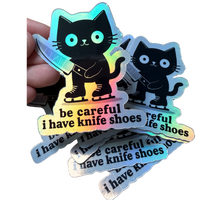 Be Careful I Have Knife Shoes Cat Sticker