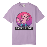 I Axel Alotl T-Shirt