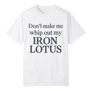 Iron Lotus T-Shirt