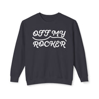 Off My Rocker Sweatshirt