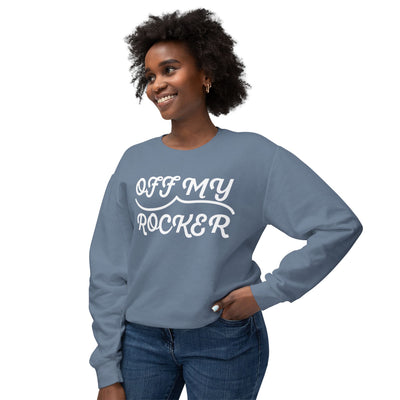 Off My Rocker Sweatshirt