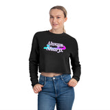 Always Sharp Women's Cropped Sweatshirt