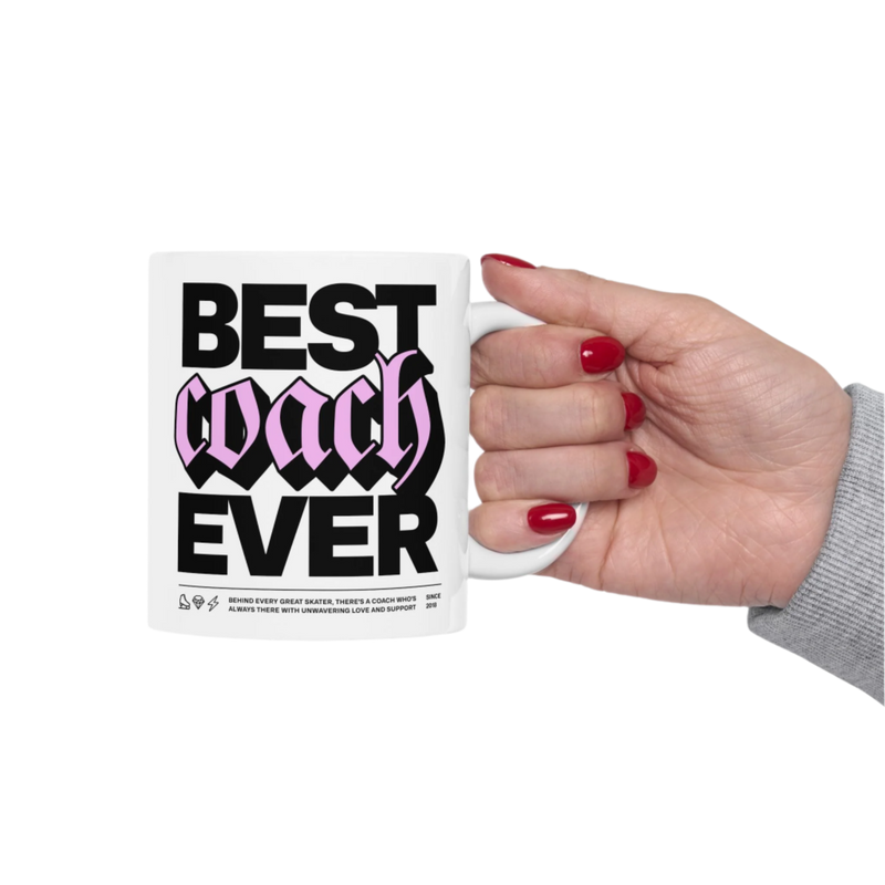 Best Coach Ever Ceramic Mug 11oz - Adults Skate Too LLC