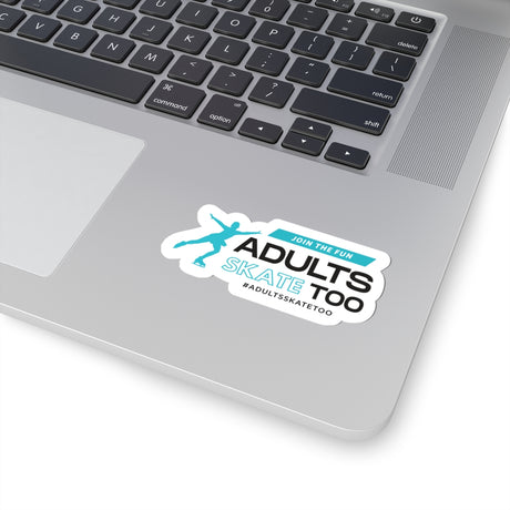 Adults Skate Too™ Sticker – Join the Fun