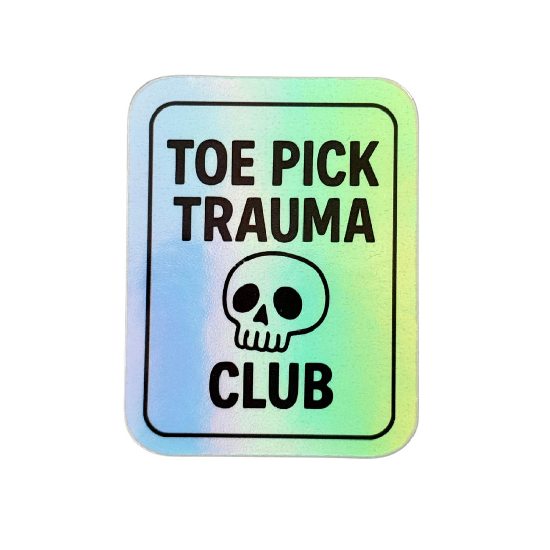 Toe Pick Trauma Club Holo Stickers