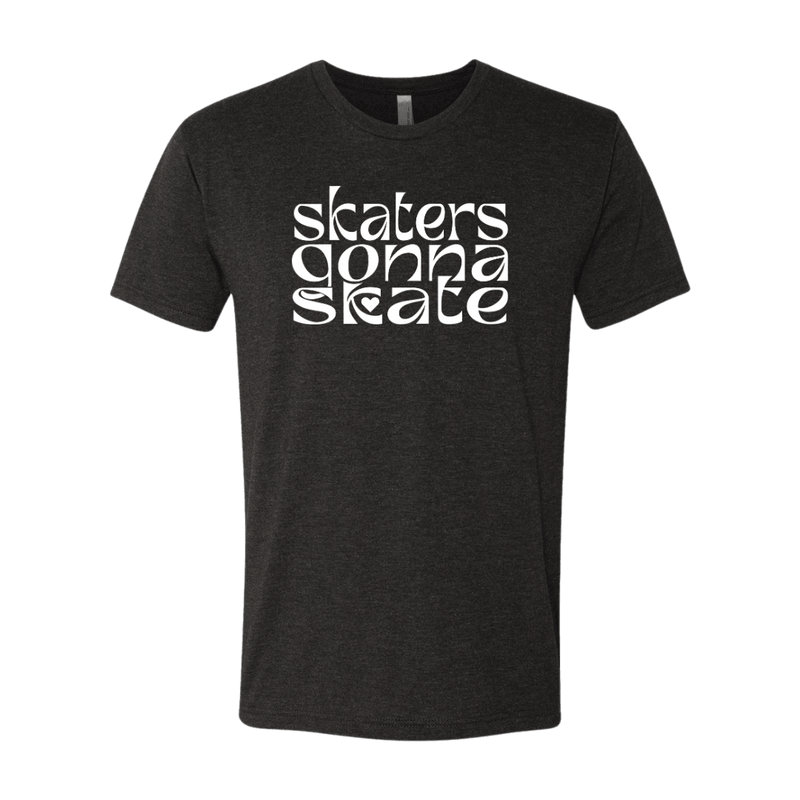 Skaters Gonna Skate T-Shirt
