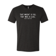 That Was A Level T-Shirt - Adults Skate Too LLC