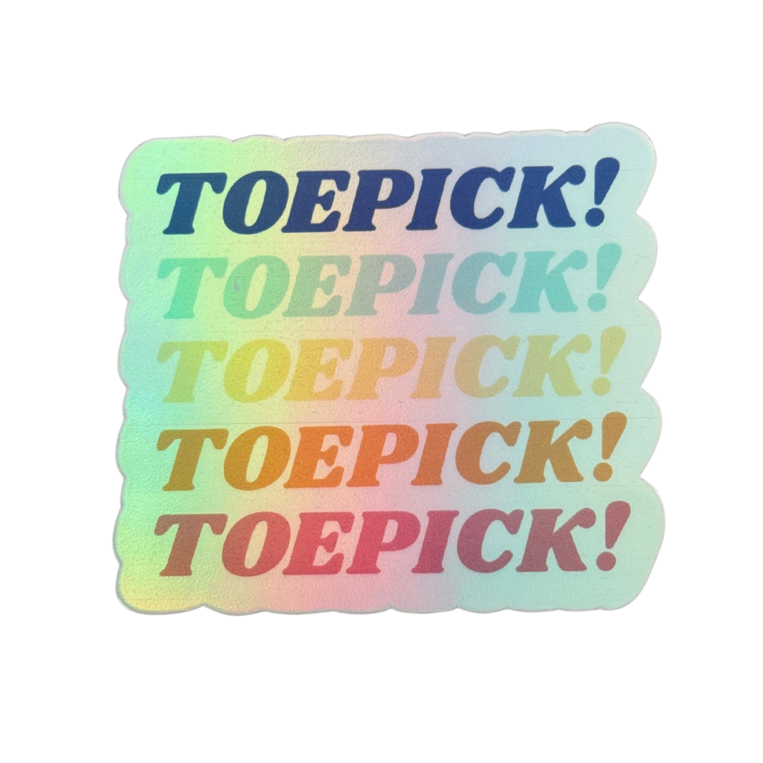 Toepick! Holo Stickers