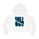 Chill Out Women’s Cropped Hooded Sweatshirt