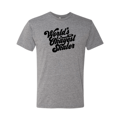 World's Okayest Skater T-Shirt