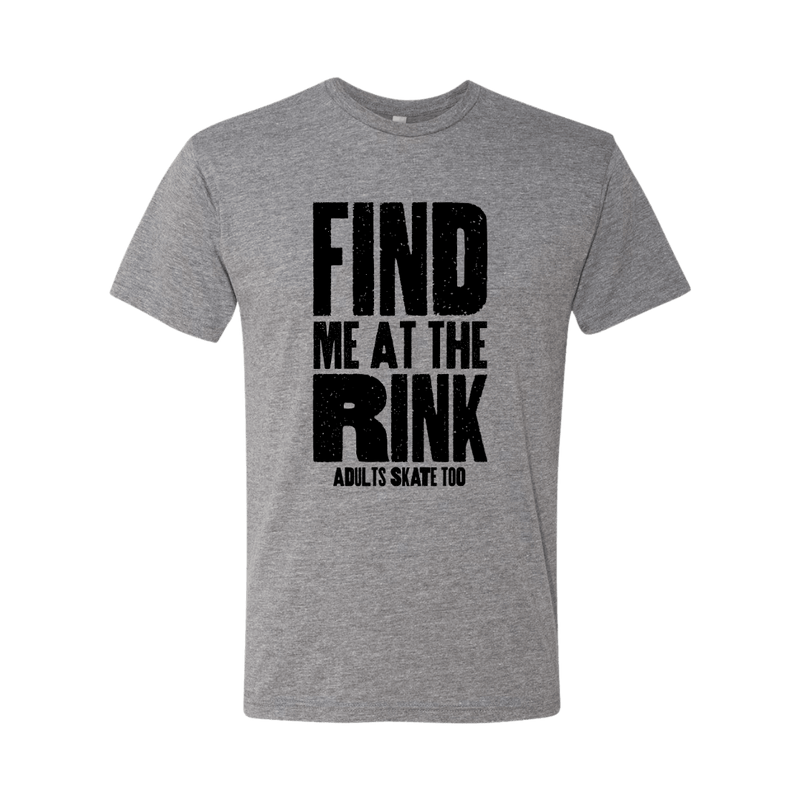 Find Me At The Rink T-Shirt