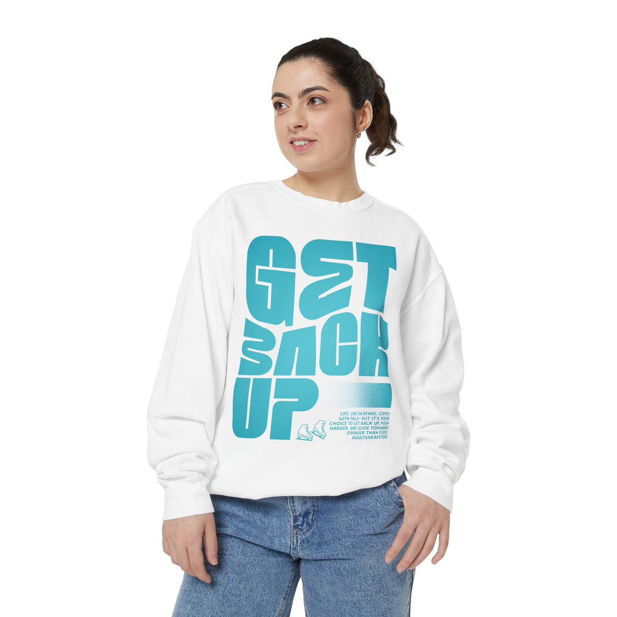 Get Back Up Unisex Sweatshirt