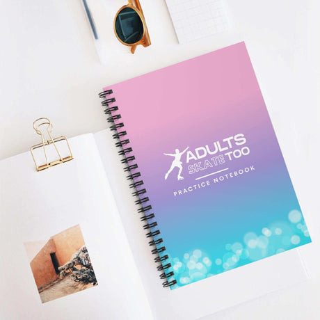 Skating Practice Journal Notebook - Adults Skate Too LLC