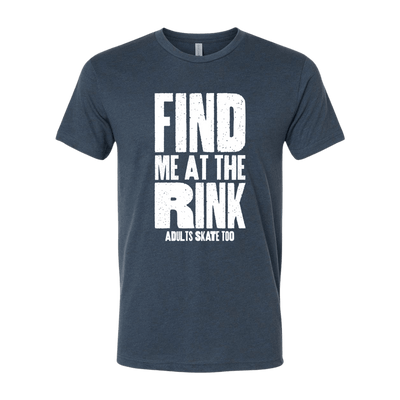 Find Me At The Rink T-Shirt